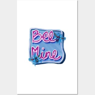 Bee Mine Posters and Art